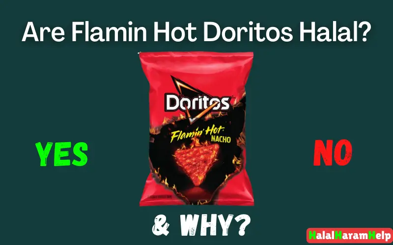 Are Flamin Hot Doritos Halal