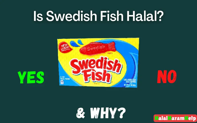 Is Swedish Fish Halal