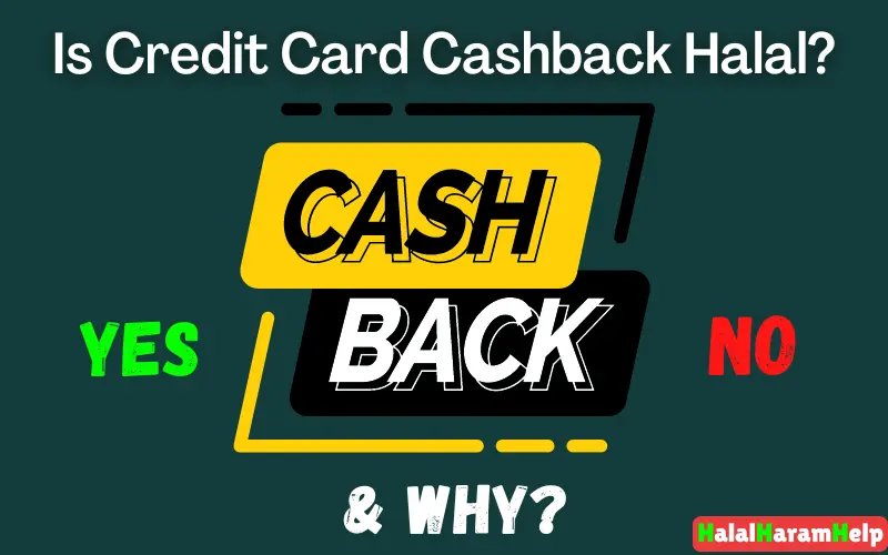 Is Credit Card Cashback Halal