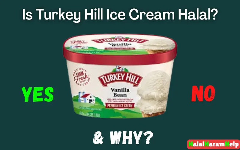 Is Turkey Hill Ice Cream Halal