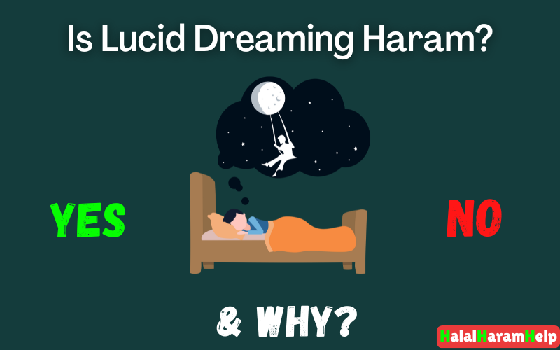 is Lucid Dreaming haram