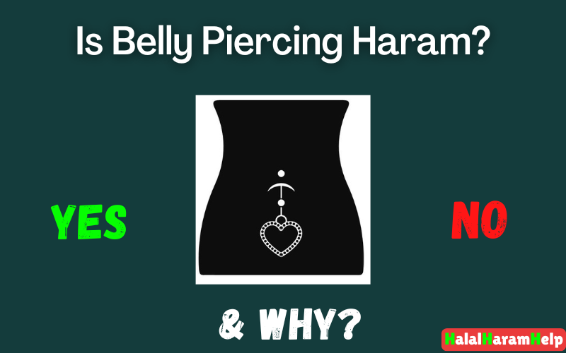 Is Belly Piercing Haram?