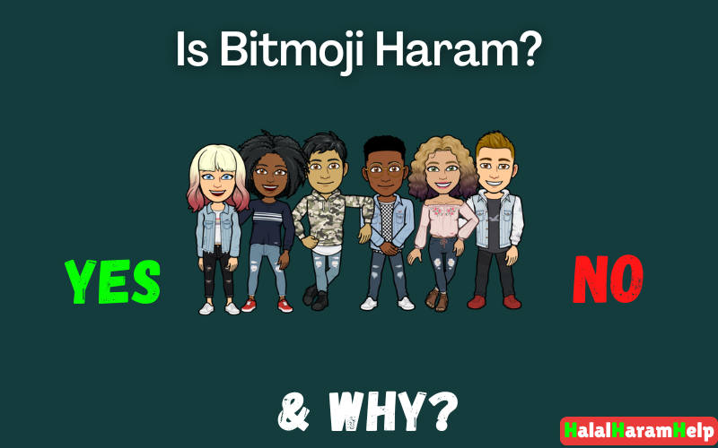 Is Bitmoji Haram In Islam