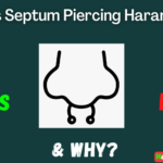 Is Septum Piercing Haram?