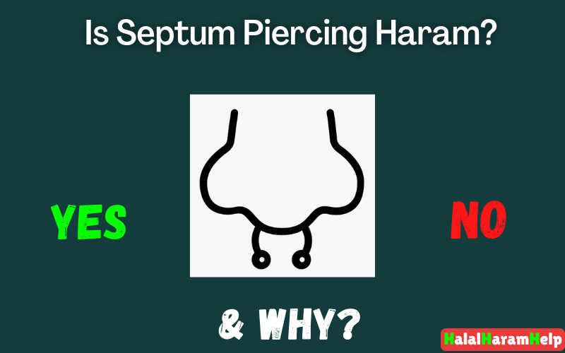 Is Septum Piercing Haram?